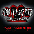 ODIO A MUERTE-YA NO TENGO MIEDO