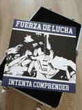 FUERZA DE LUCHA "INTENTA COMPRENDER"