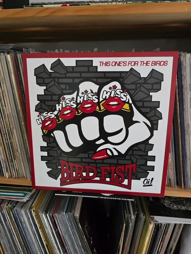 BIRD FIST "THIS ONE'S FOR THE BIRDS"