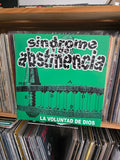 SINDROME DE ABSTINENCIA "LA VOLUNTAD DE DIOS"