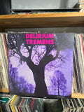 DELIRIUM TREMENS "...TA NORA?"